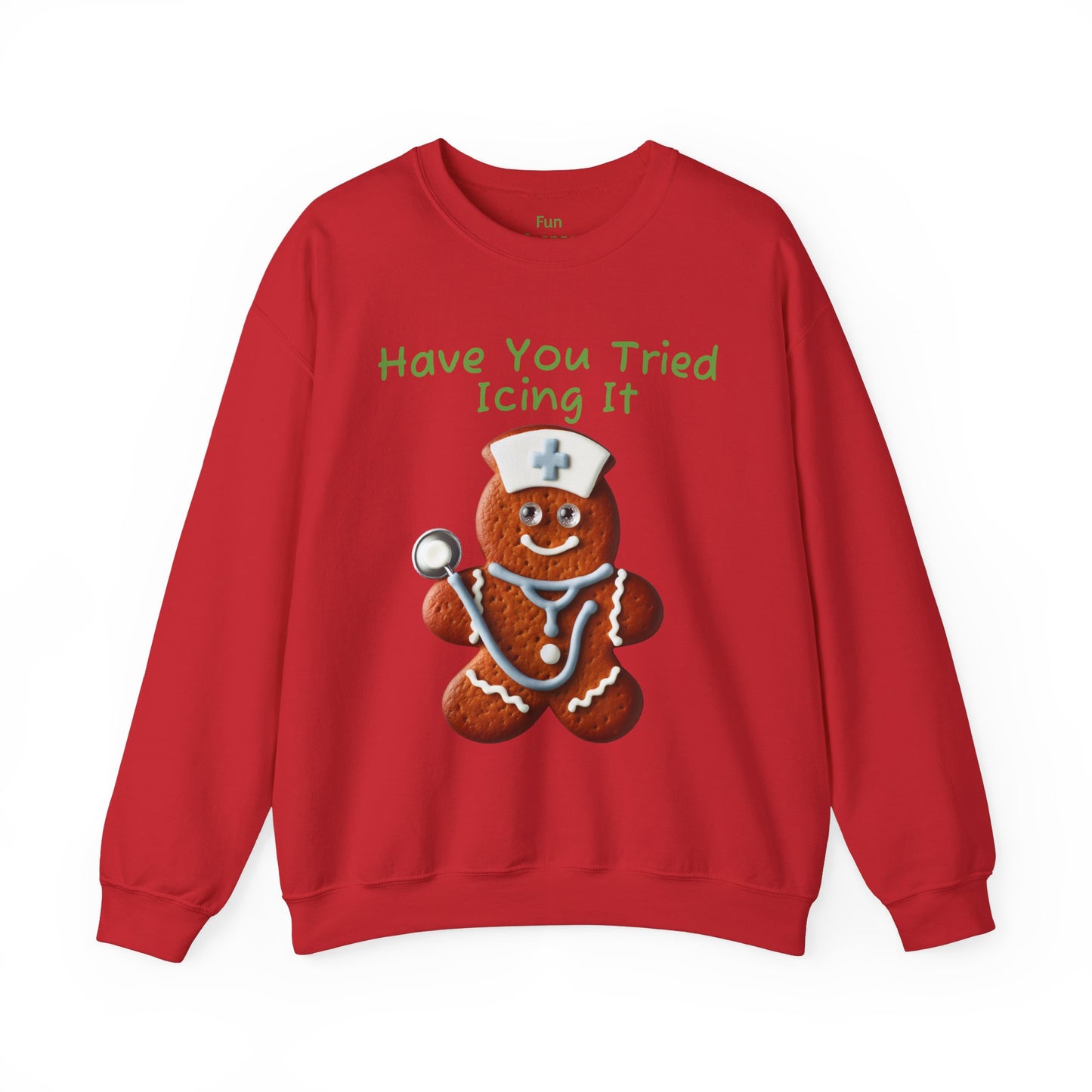 Gingerbread Icing Nurse Humor Sweatshirt