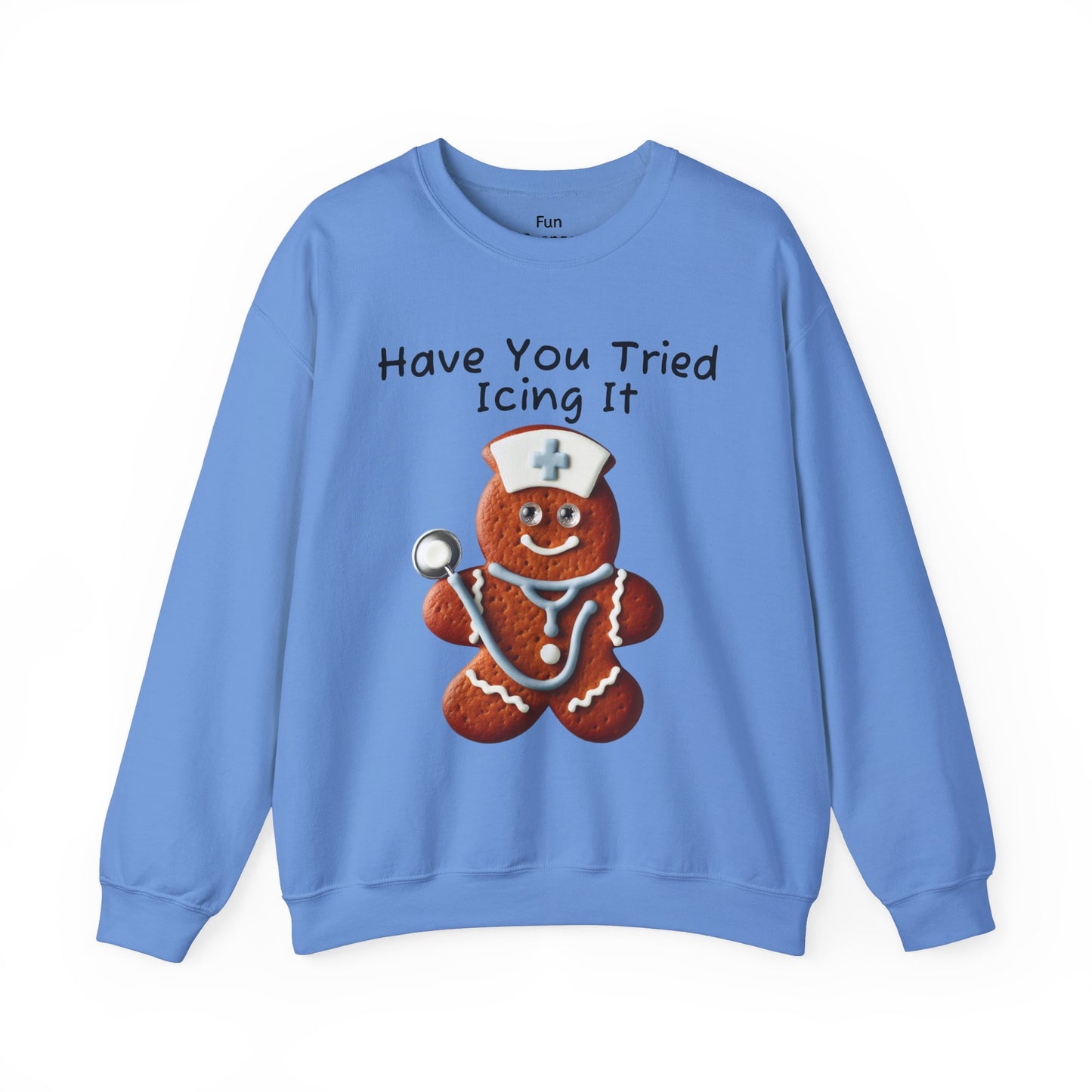 Gingerbread Icing Nurse Humor Sweatshirt