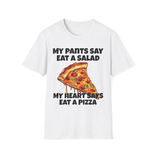 Funny Pizza Quote Tee