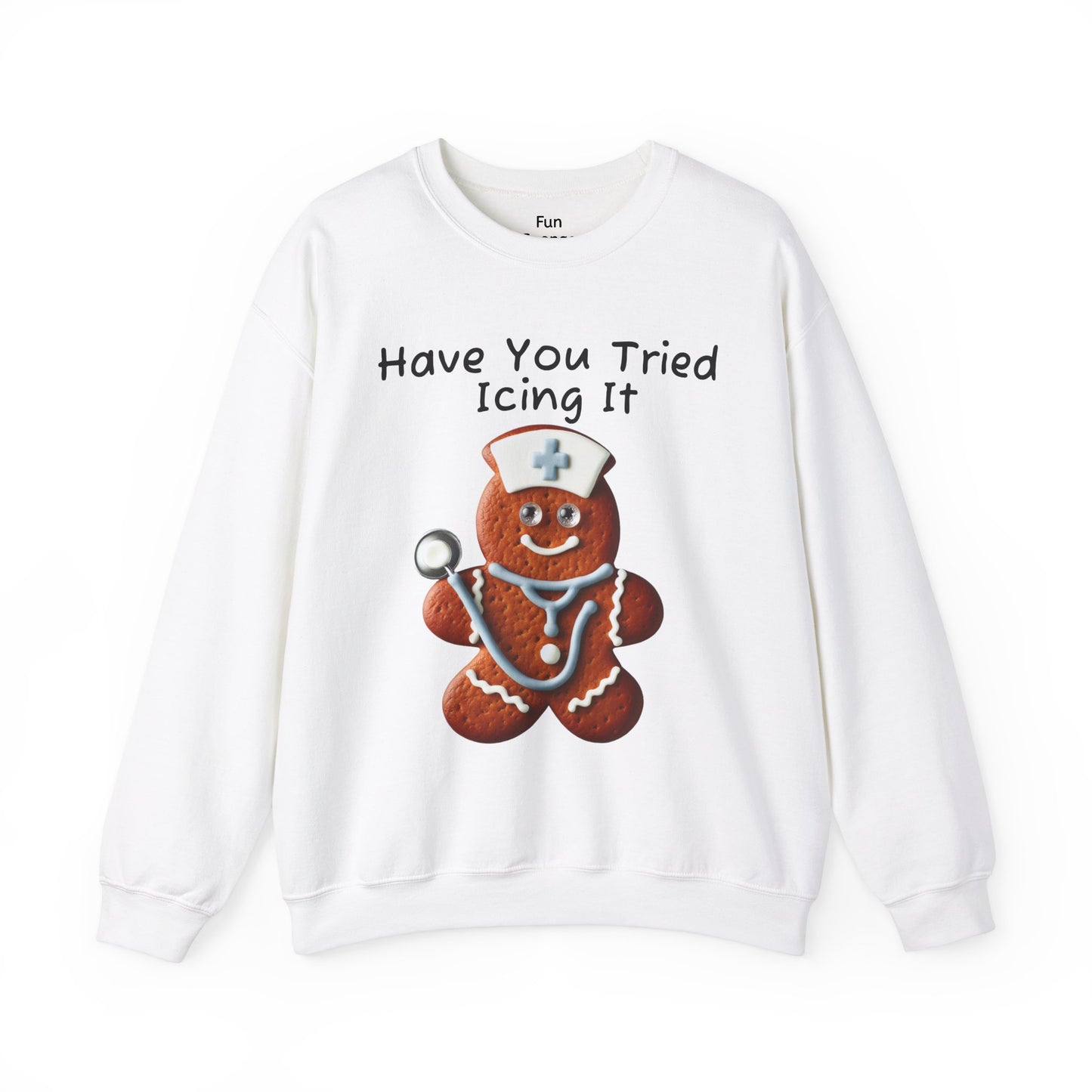 Gingerbread Icing Nurse Humor Sweatshirt