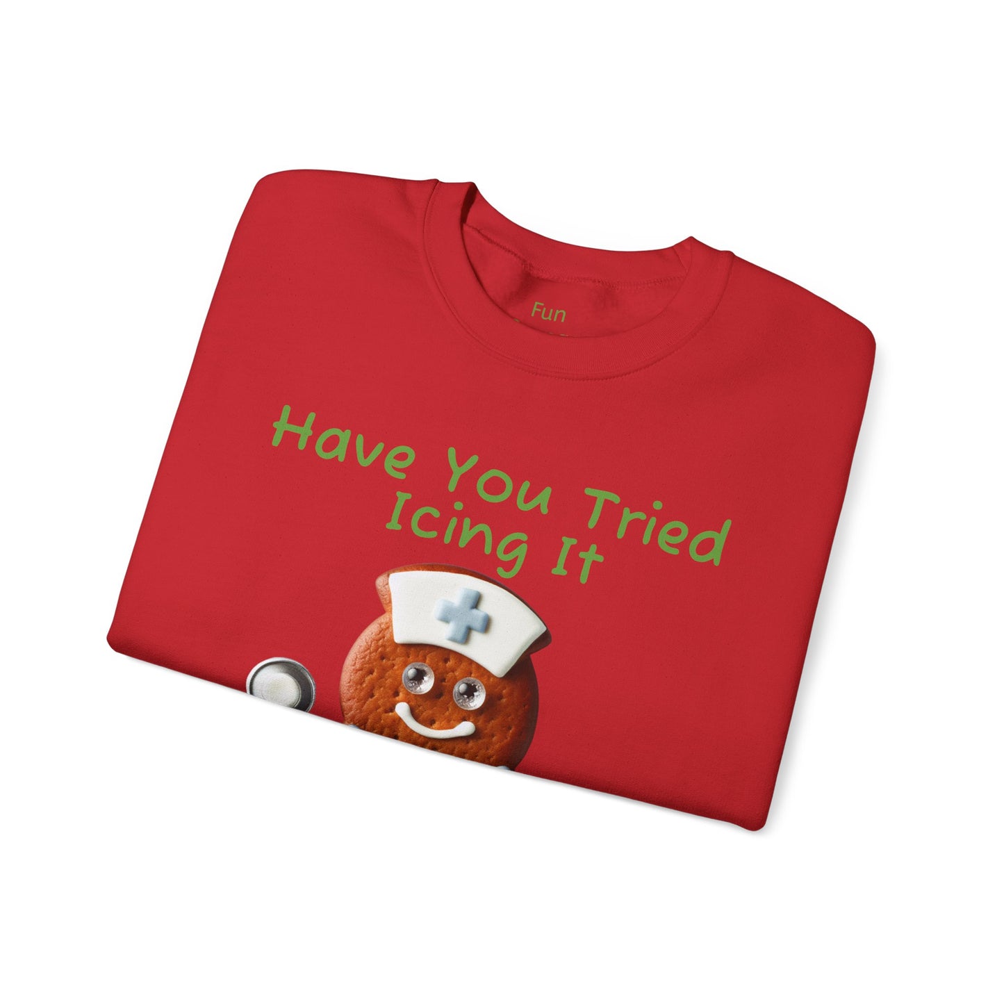 Gingerbread Icing Nurse Humor Sweatshirt